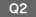 Q2